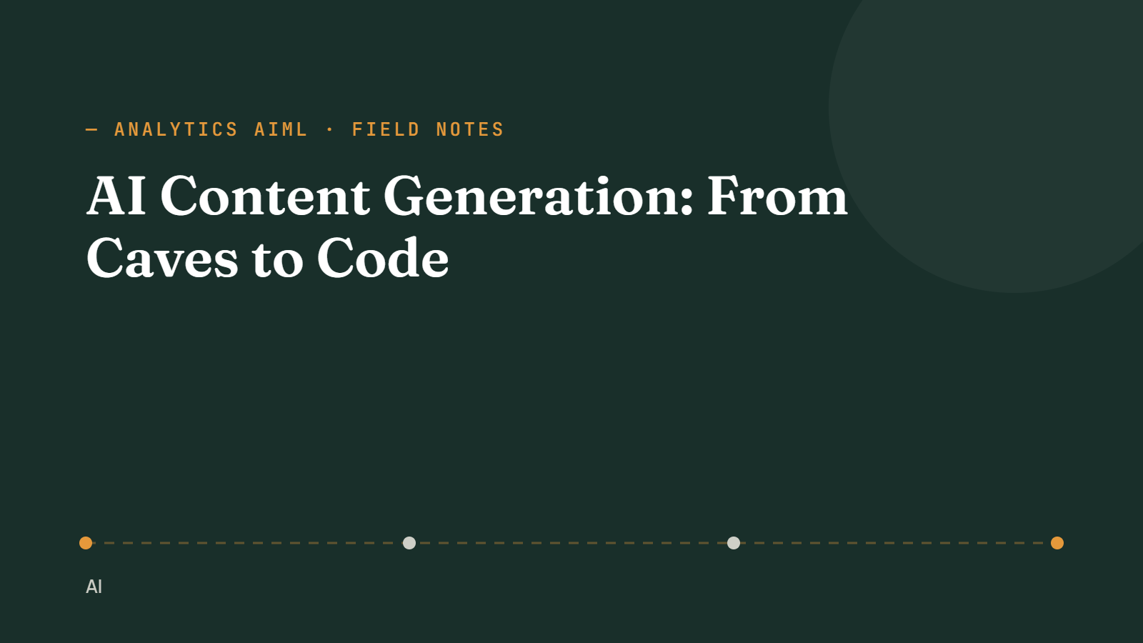 AI Content Generation: From Caves to Code